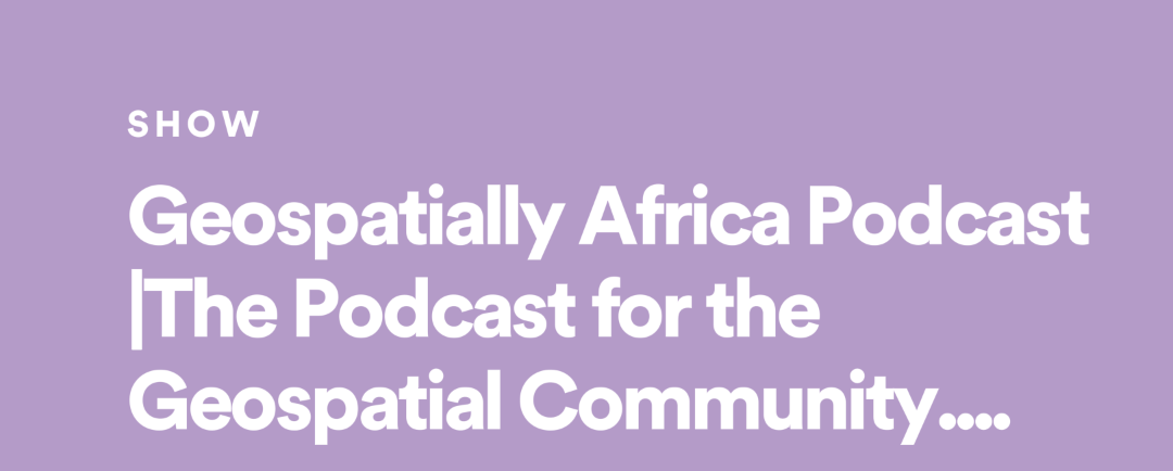 geospatially africa podcast podcast cover